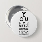 Leuk aangepast bericht Opticien Gezichtsscherpteka Ronde Button 7,6 Cm (Voorkant /achterkant)