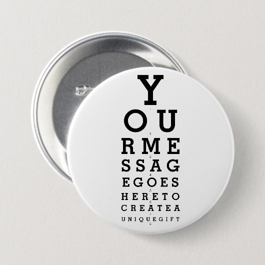 Leuk aangepast bericht Opticien Gezichtsscherpteka Ronde Button 7,6 Cm (Voorkant /achterkant)
