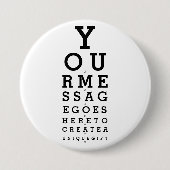 Leuk aangepast bericht Optometrist Gezichtsscherpt Ronde Button 7,6 Cm (Voorkant)