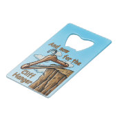 Leuk Afbeelding van Cliff Hanger met Speelse Wordp Creditkaart Flessenopener (Voorkant Gekanteld)