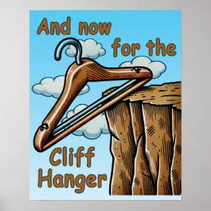 Leuk Afbeelding van Cliff Hanger met Speelse Wordp Poster