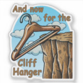 Leuk Afbeelding van Cliff Hanger met Speelse Wordp Sticker (Voorkant)