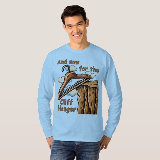 Leuk Afbeelding van Cliff Hanger met Speelse Wordp T-shirt (Voorkant volledig)