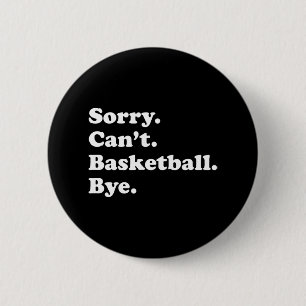 Leuk Basketbal Gift voor Mannen Vrouwen Jongens of Ronde Button 5,7 Cm