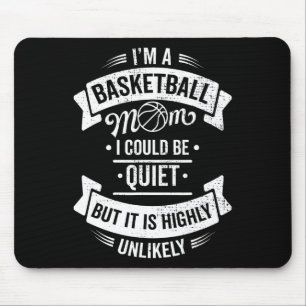 Leuk basketbal Ik ben een basketbal mam Ik kan Qui Muismat
