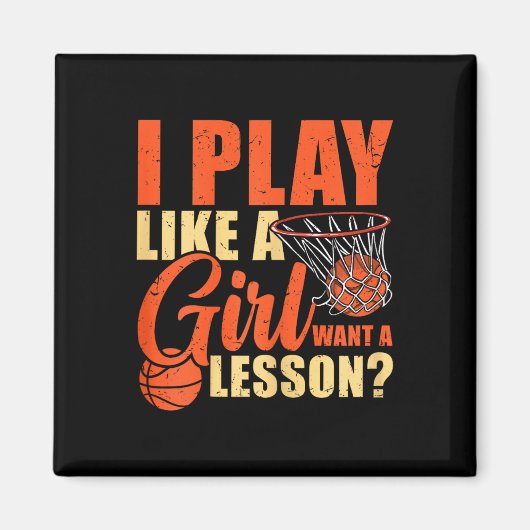 Leuk basketbal Ik speel als een meisje Magneet (Voorkant)
