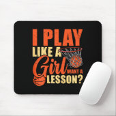 Leuk basketbal Ik speel als een meisje Muismat (Met muis)