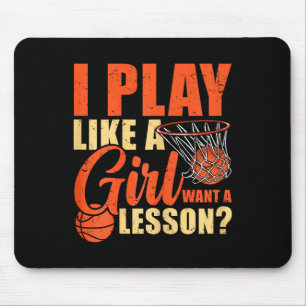 Leuk basketbal Ik speel als een meisje Muismat