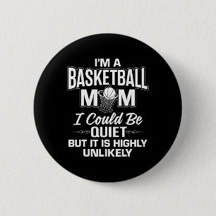 Leuk basketbal mam merch - Uniek Schattige moms on Ronde Button 5,7 Cm