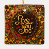 Leuk bloemrijk inspirerend leven Quote Inspirivity Keramisch Ornament (Voorkant)