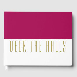 Leuk Bourgondisch wit kleurenblok "DECK THE HALLS" Gastenboek
