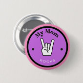Leuk! Button - Mijn moeder ROCKS! (Voorkant /achterkant)