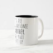 Leuk cadeau voor mama 2025 moederdag tweekleurige koffiemok (Voorkant rechts)