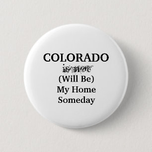 Leuk Colorado Home ooit Ronde Button 5,7 Cm