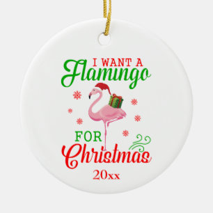 Leuk Cute "Ik Wil Een Flamingo Met Kerstmis" Keramisch Ornament