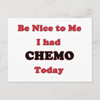Leuk dat ik Chemo vandaag had. Briefkaart