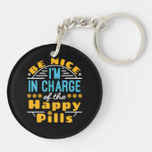 Leuk dat ik de baas ben van Happy Pills apotheker Sleutelhanger (Achterkant)