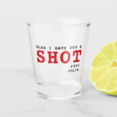 Leuk dat ik je een Valentijnsdag heb gegeven Shot Glas (Voorkant)