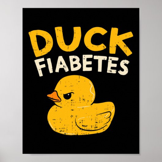 Leuk Diabetes Bewustzijn Ik Duck Diabetes I Cool R Poster (Voorkant)