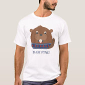 Leuk dier 'DAM FINE!' Bever T-shirt (Voorkant)