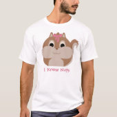 Leuk Dier 'I know Nuts' Eekhoorn T-shirt (Voorkant)