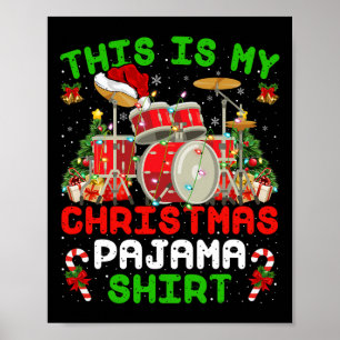 Leuk Dit is mijn kerst pyjama drum kit Kerstmis Poster