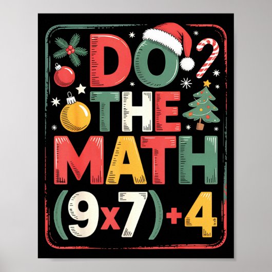 Leuk Doe De Wiskunde 67 Meme Zes Zeven Kerst Leraa Poster (Voorkant)