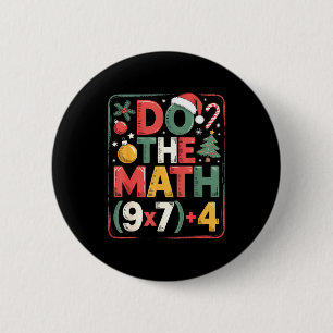 Leuk Doe De Wiskunde 67 Meme Zes Zeven Kerstmis Le Ronde Button 5,7 Cm