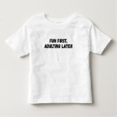 Leuk eerst volwassen later kinder shirts (Voorkant)