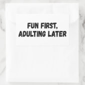 Leuk eerst volwassen later rechthoekige sticker (Tas)