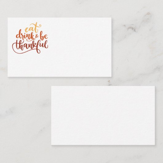 Leuk Eet Drink en Wees dankbaar Thanksgiving Plaatskaartje (Voorkant / Achterkant)