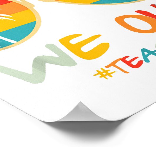 Leuk einde van het schooljaar leraar zomer bruh we poster (Hoek)