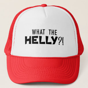 Leuk en aanstekelijk "What the Helly?!" Trucker Ha Pet