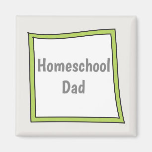 Leuk en eigenzinnig Home School Papa Magneet