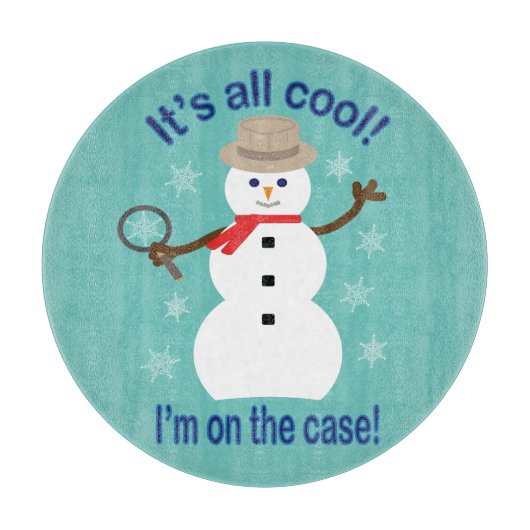 Leuk en Fancy Het is allemaal Cool Snowman Detecti Snijplank (Voorkant)