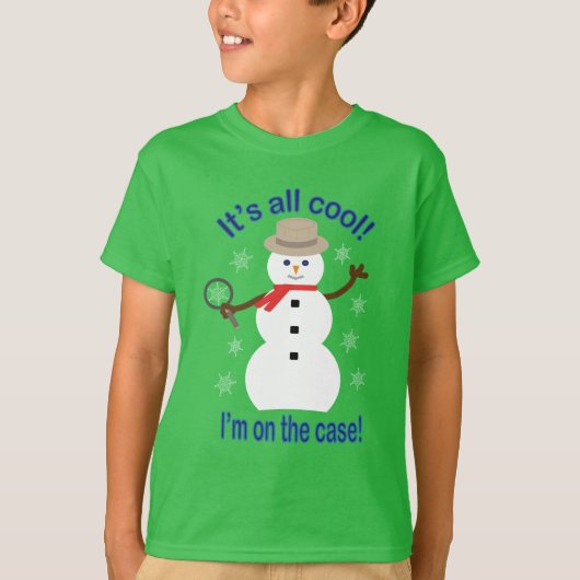 Leuk en Fancy Het is allemaal Cool Snowman Detecti T-shirt (Voorkant)