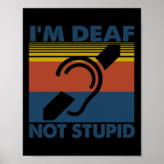 Leuk gehoorverlies ASL gebarentaal Ik ben doof Nee Poster (Voorkant)