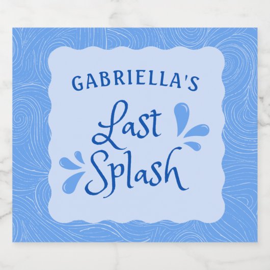 Leuk gepersonaliseerd "Last Splash" vrijgezellenfe Sparkling Wijnetiket (Enkel label)
