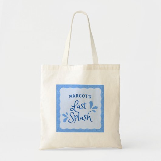 Leuk gepersonaliseerd "Last Splash" vrijgezellenfe Tote Bag (Voorkant)