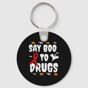 Leuk Halloween geschenk Say Boo to Drugs Awareness Sleutelhanger