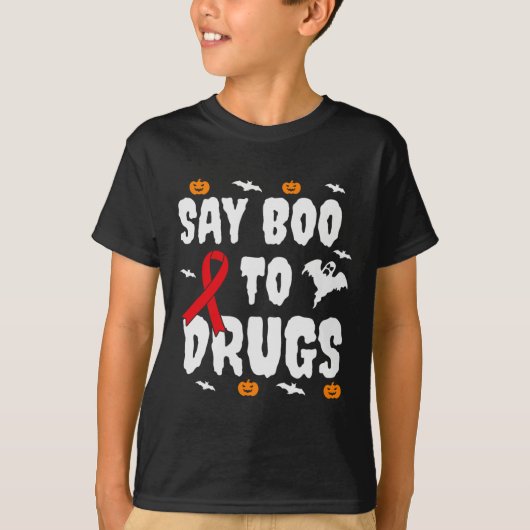 Leuk Halloween geschenk Say Boo to Drugs Awareness T-shirt (Voorkant)