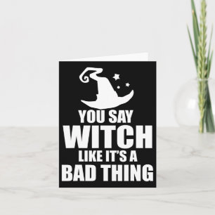 Leuk Halloween je zegt heks alsof het een D ding i Kaart