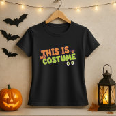 Leuk Halloween T-shirt; dit is mijn kostuum quote  T-shirt
