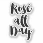 Leuk handgeschreven script "Roos de hele dag" Sticker (Voorkant)