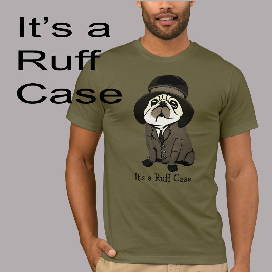 Leuk Het is een Ruff Hoesje Green Pug Dog Sherlock T-shirt