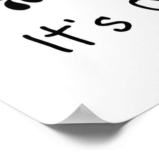 Leuk, het is uil goed! Quote-Humor Poster (Hoek)