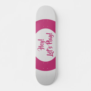 Leuk Hey Laten we Roze spelen Persoonlijk Skateboard