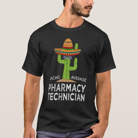 Leuk Hilarisch Pharm Tech Meme apotheek Technicus T-shirt (Voorkant)