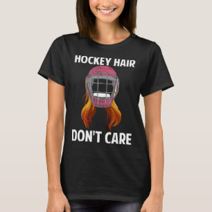 Leuk Hockey Haar Maakt Wintersports Vrouw Hoc niet T-shirt