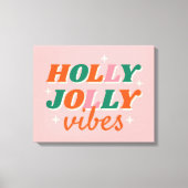 Leuk Holly Jolly Vibes kerstontwerp Canvas Afdruk (Voorkant)